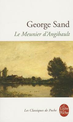 Le Meunier D Angibault by George Sand