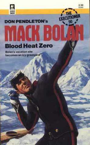 Blood Heat Zero by Peter Leslie, Don Pendleton