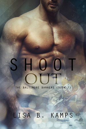 Shoot Out by Lisa B. Kamps