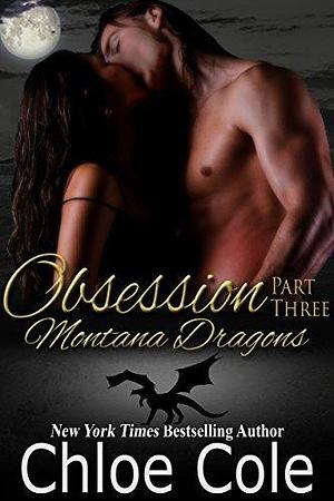 Obsession: Part 3 by Chloe Cole, Chloe Cole