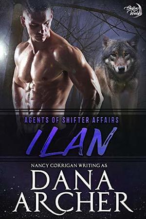 Ilan by Nancy Corrigan, Dana Archer, Dana Archer