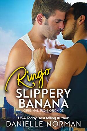 Ringo, Slippery Banana by Danielle Norman