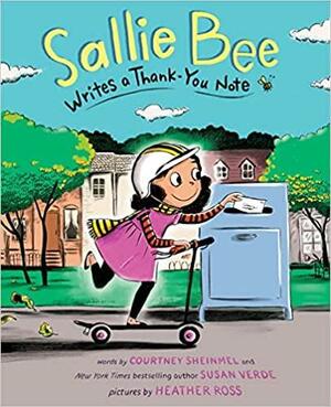 Sallie Bee Writes a Thank-You Note by Susan Verde, Courtney Sheinmel