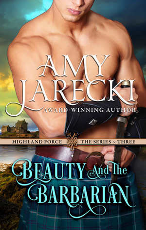 Beauty and the Barbarian by Amy Jarecki