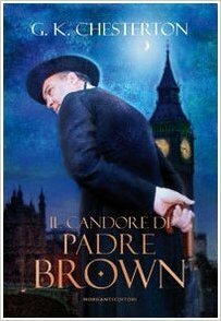 Il candore di padre Brown by G.K. Chesterton