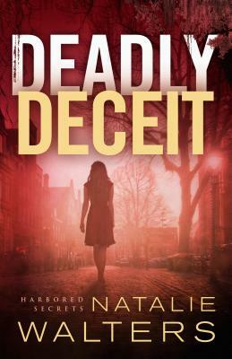 Deadly Deceit by 