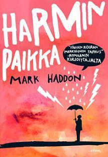 Harmin paikka by Mark Haddon