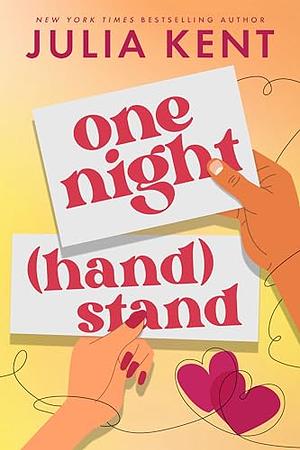 One Night Hand Stand by Julia Kent