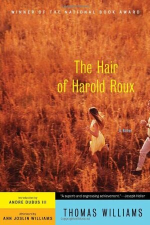 The Hair of Harold Roux by Thomas Williams