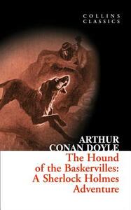 The Hound of the Baskervilles by Arthur Conan Doyle