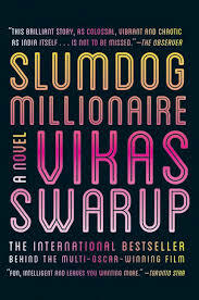 Slumdog Millionaire by Vikas Swarup