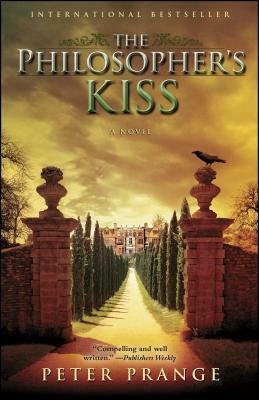 The Philosopher's Kiss by Peter Prange