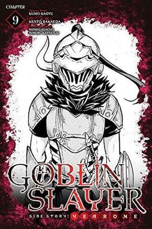 Goblin Slayer Side Story: Year One #9 by Noboru Kannatuki, Kumo Kagyu, Shingo Adachi, Kento Sakaeda