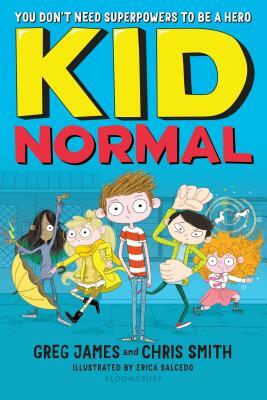 Kid Normal by Greg James, Chris Smith