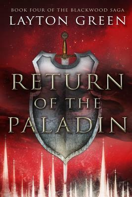 Return of the Paladin by Layton Green