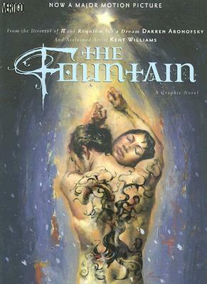 The Fountain by Kent Williams, Jared K. Fletcher, Darren Aronofsky, Ari Handel