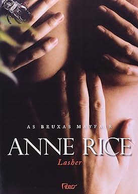 Lasher by Anne Rice