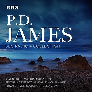 P.D. James: BBC Radio 4 Collection by P.D. James