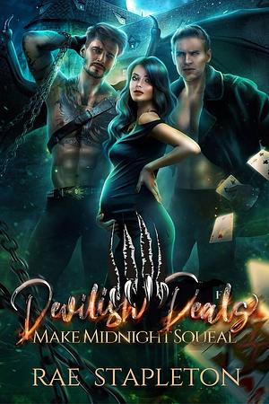 Devilish Deals Make Midnight Squeal by Rae Stapleton