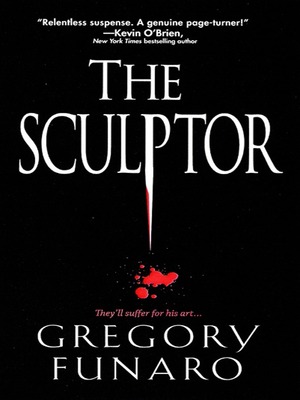 The Sculptor by Gregory Funaro