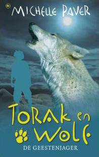 Torak en Wolf: De geestenjager by Ellis Post Uiterweer, Michelle Paver