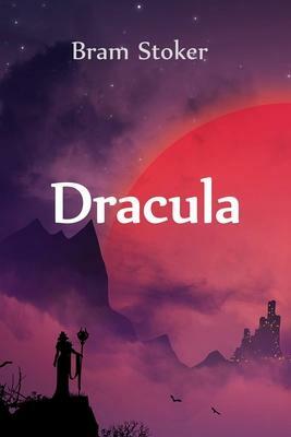 Dracula: Dracula, French Edition by Bram Stoker