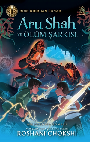 Aru Shah ve Ölüm Şarkısı by Roshani Chokshi