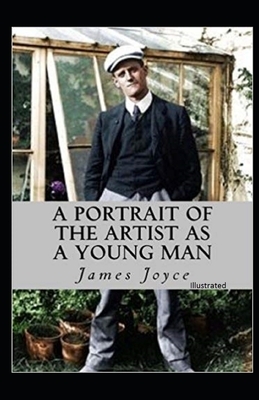 A Portrait of the Artist as a Young Man Illustrated by James Joyce