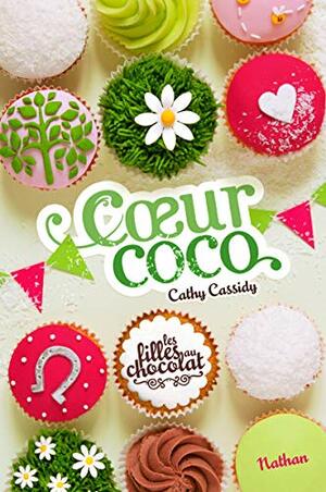 Cœur Coco by Cathy Cassidy