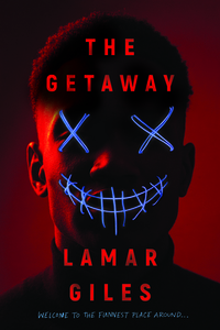 The Getaway by Lamar Giles