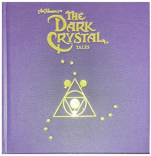 Jim Henson's Dark Crystal Tales by Corey Godbey