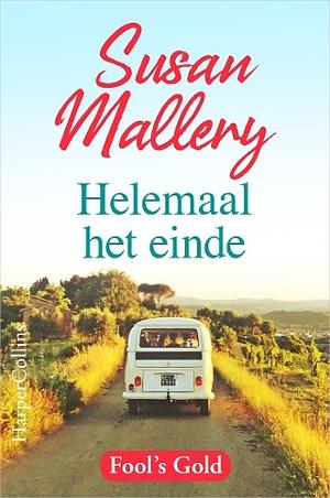 Helemaal het einde  by Susan Mallery