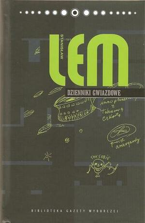 Dzienniki gwiazdowe by Jerzy Jarzębski, Stanisław Lem, Wojciech Orliński