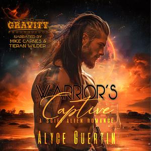 Warrior's Captive by Alyce guertin