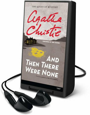 And Then There Were None by Agatha Christie