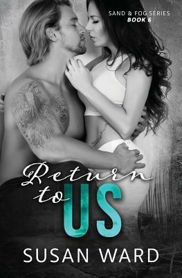 Return to Us by Susan Ward