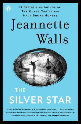 The Silver Star by Jeannette Walls