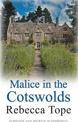 Malice in the Cotswolds by Rebecca Tope