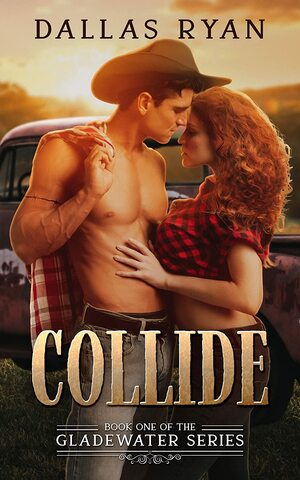 Collide by Dallas Ryan