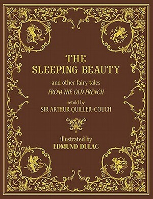 The Sleeping Beauty and Other Fairy Tales by 