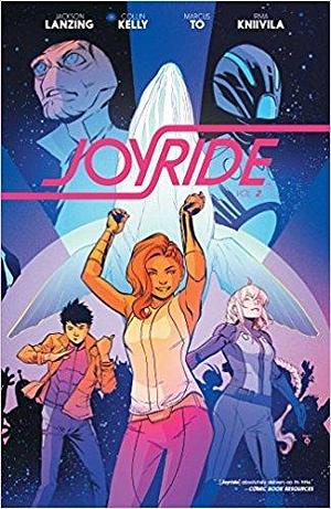 Joyride, Volume 2 by Collin Kelly, Jackson Lanzing, Jackson Lanzing