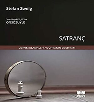 Satranc by Stefan Zweig