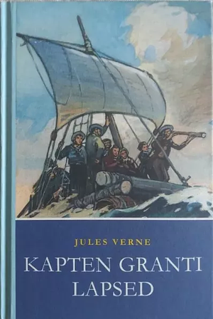 Kapten Granti lapsed by Jules Verne