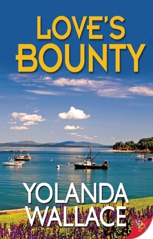 Love's Bounty by Yolanda Wallace