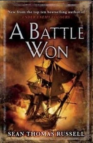 A Battle Won by Sean Thomas Russell