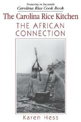 Carolina Rice Kitchen: The African Connection by Robert M. Weir