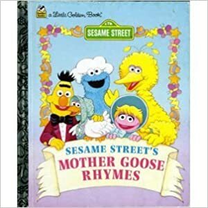 Sesame Street's Mother Goose Rhymes (Little Golden Books) by Constance Allen, Maggie Swanson