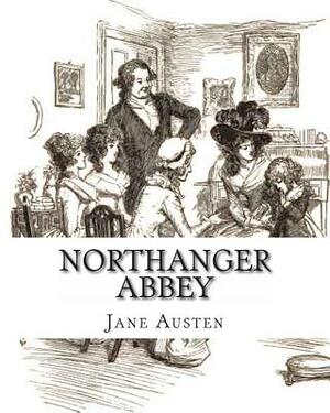 Northanger Abbey by Jane Austen