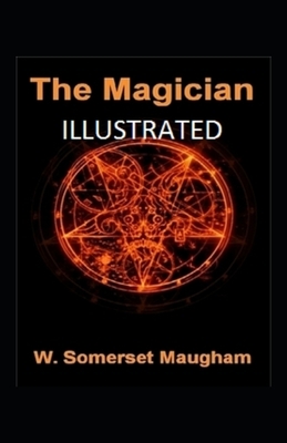 The Magician Illustrated by W. Somerset Maugham