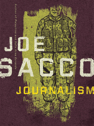 Journalism by Joe Sacco